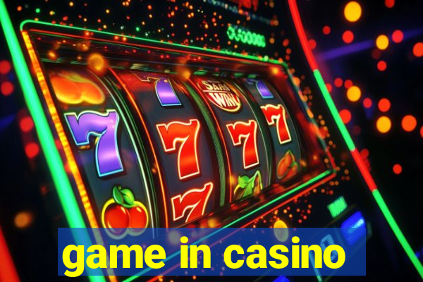 game in casino