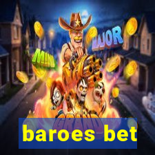 baroes bet