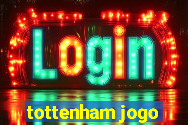 tottenham jogo