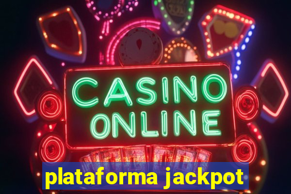 plataforma jackpot