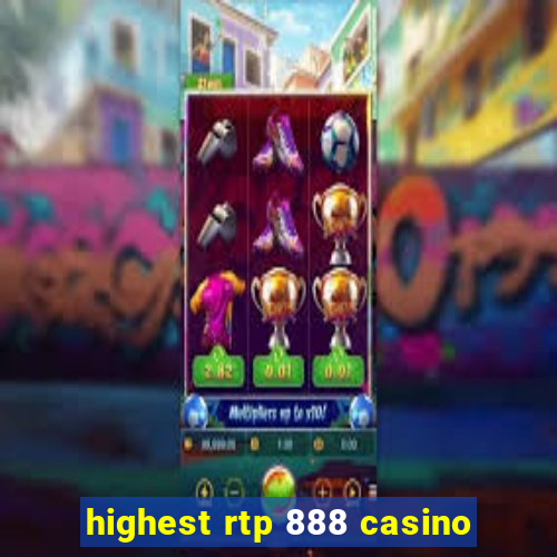 highest rtp 888 casino