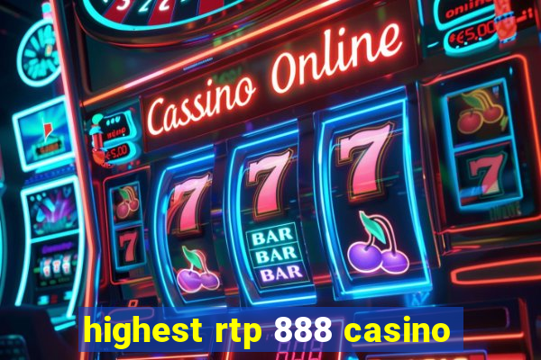 highest rtp 888 casino