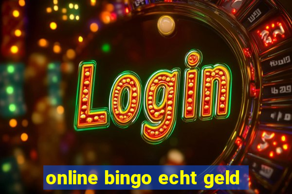 online bingo echt geld