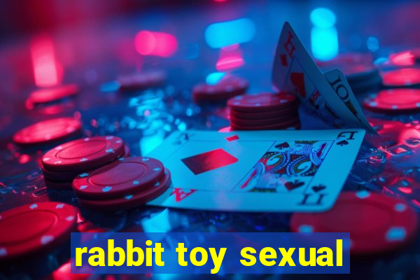 rabbit toy sexual