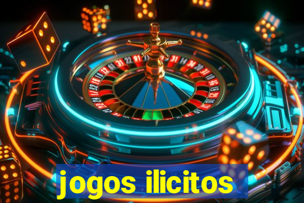 jogos ilicitos