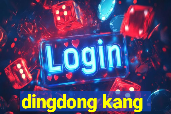 dingdong kang