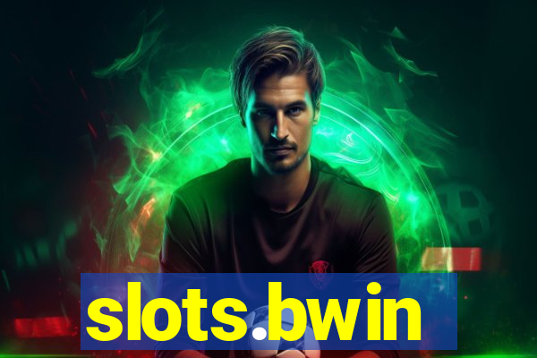 slots.bwin