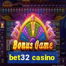 bet32 casino