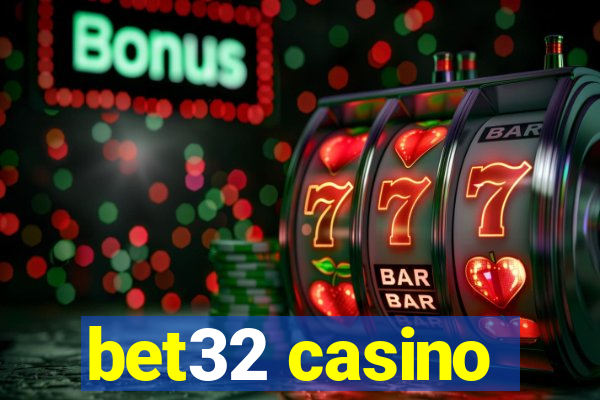 bet32 casino