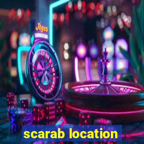 scarab location