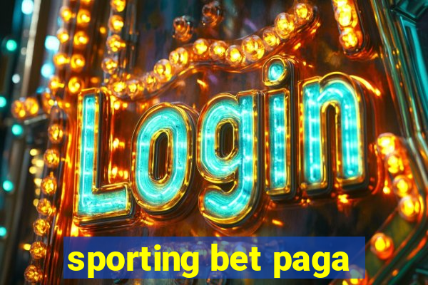 sporting bet paga