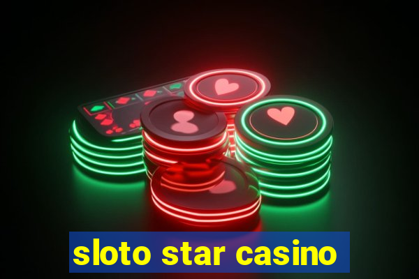 sloto star casino