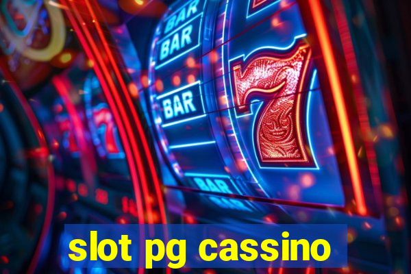 slot pg cassino