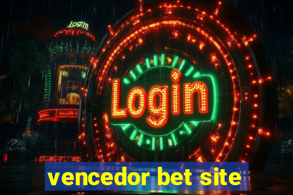 vencedor bet site