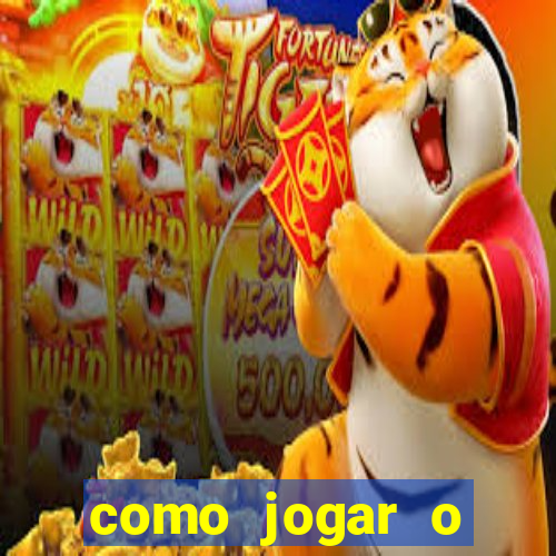 como jogar o fortune tiger