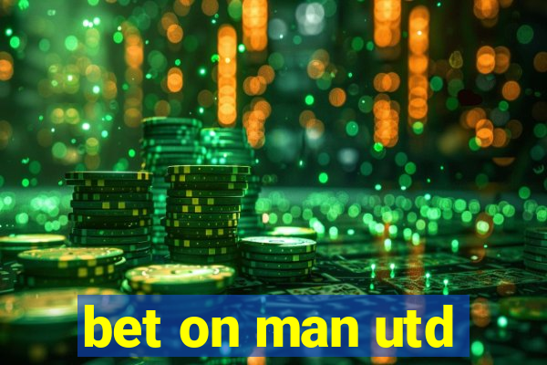 bet on man utd