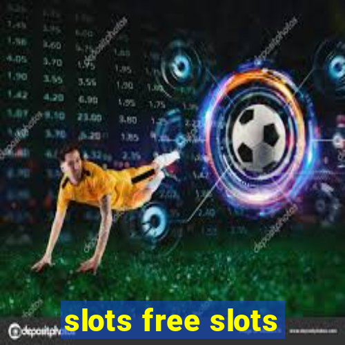 slots free slots