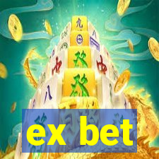 ex bet