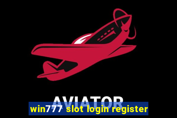 win777 slot login register