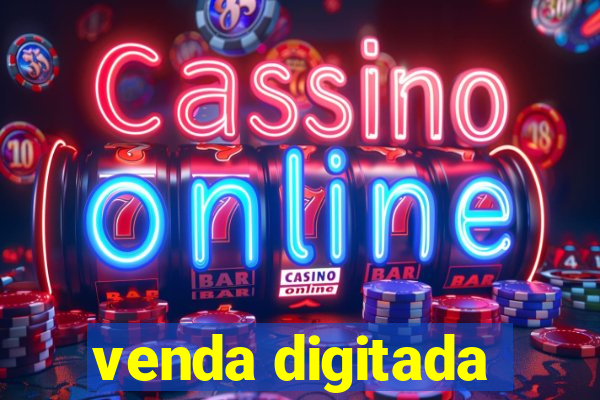 venda digitada