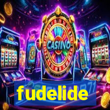 fudelide