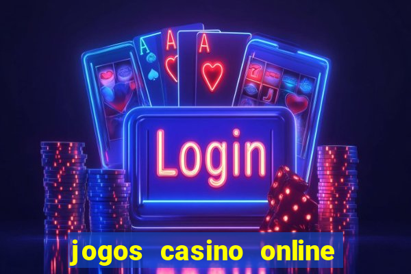 jogos casino online las vegas