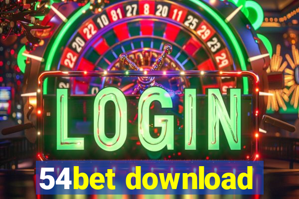 54bet download