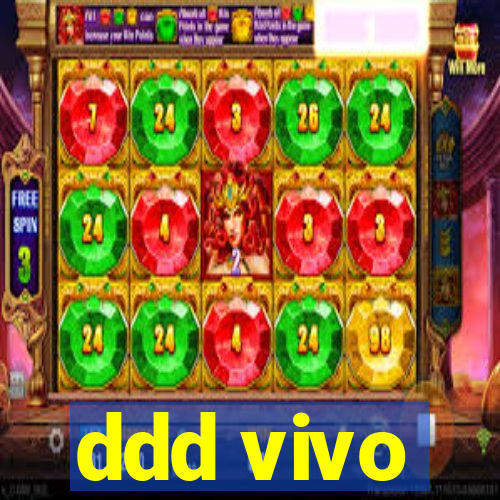 ddd vivo