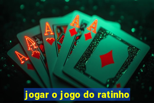 jogar o jogo do ratinho