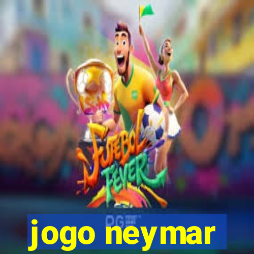 jogo neymar