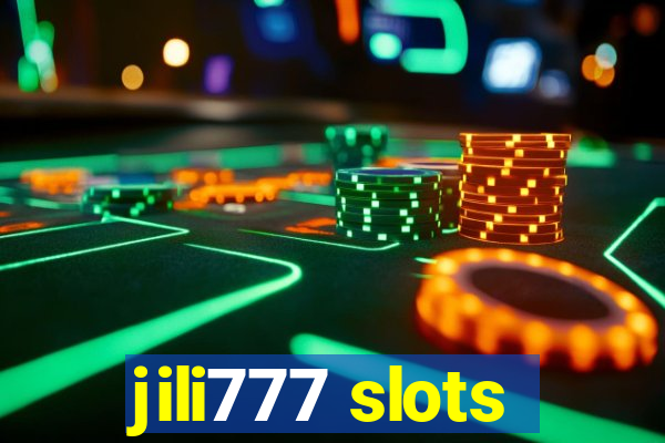 jili777 slots