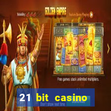 21 bit casino bonus kode