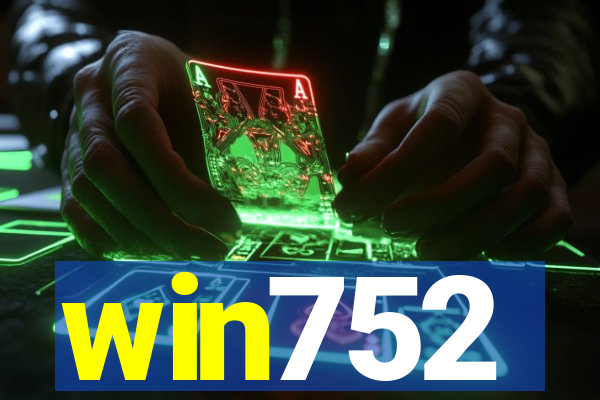 win752