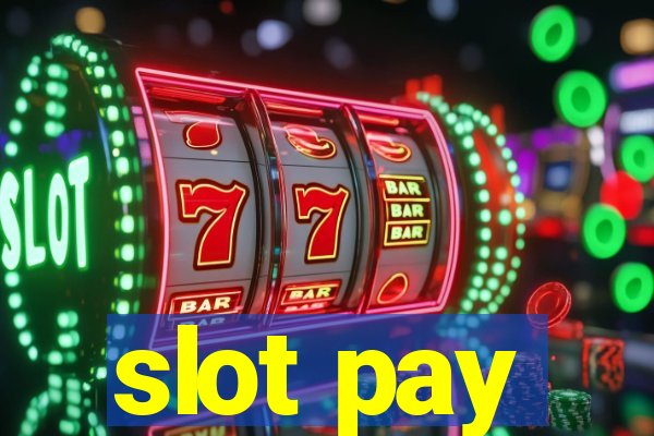 slot pay