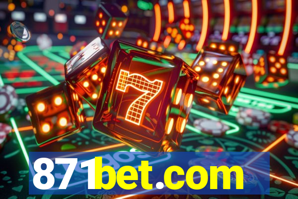 871bet.com