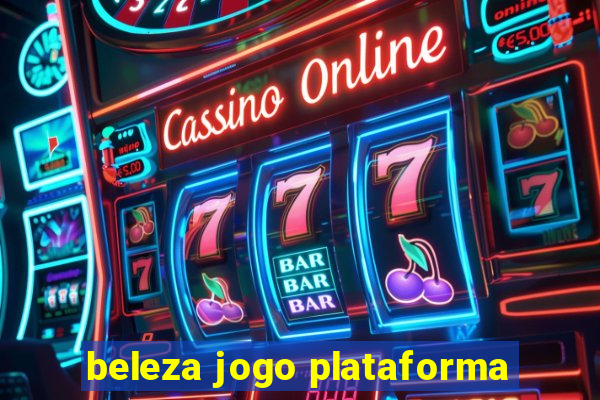 beleza jogo plataforma