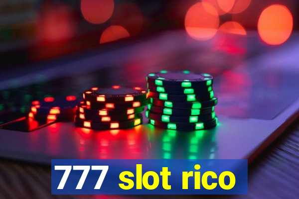 777 slot rico