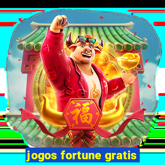 jogos fortune gratis