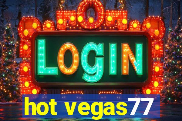 hot vegas77