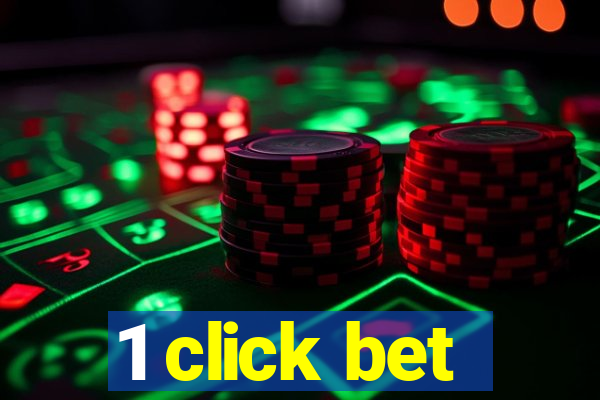 1 click bet