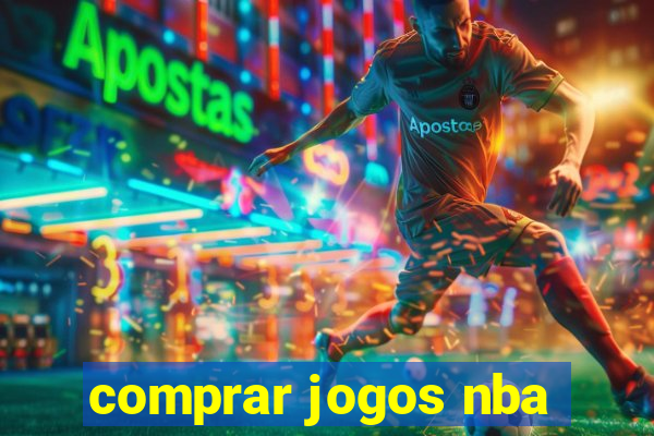 comprar jogos nba