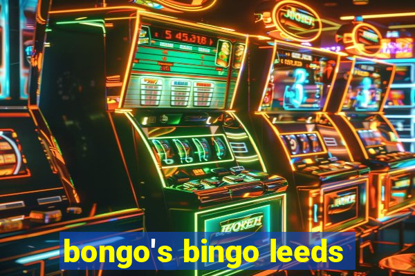 bongo's bingo leeds