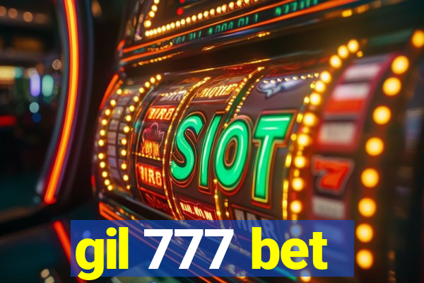 gil 777 bet