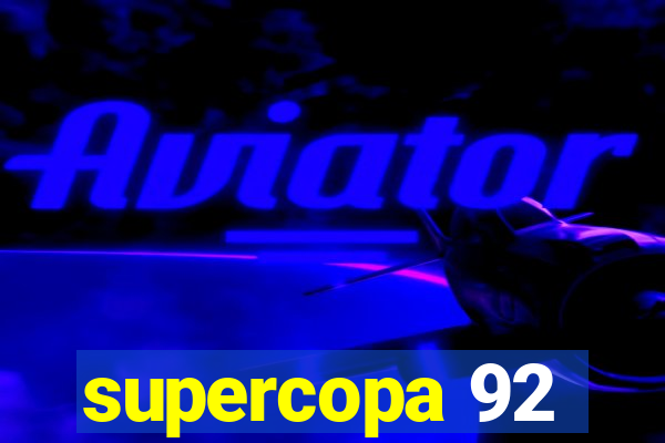 supercopa 92