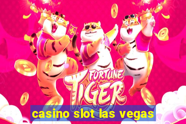 casino slot las vegas