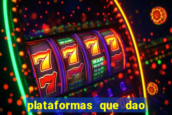 plataformas que dao bonus no cadastro