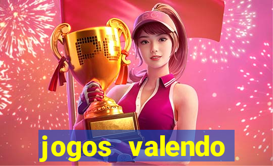 jogos valendo dinheiro real