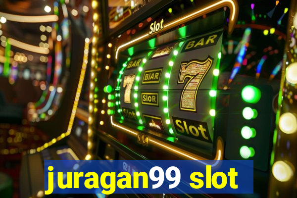 juragan99 slot