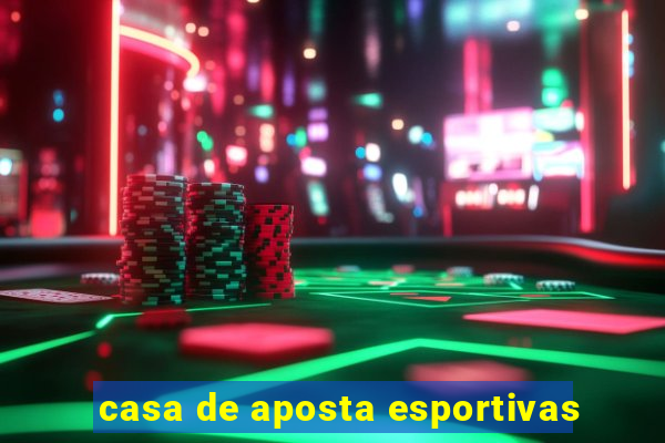 casa de aposta esportivas