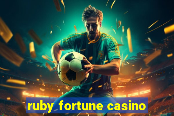 ruby fortune casino